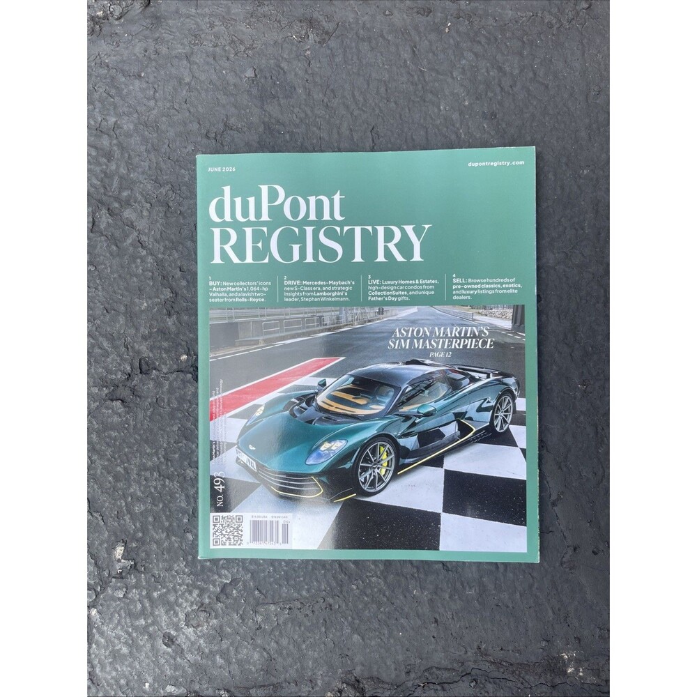 DuPont Registry Magazine June 2026 ASTON MARTIN'S $1M MASTERPIECE Mercedes Mayba
